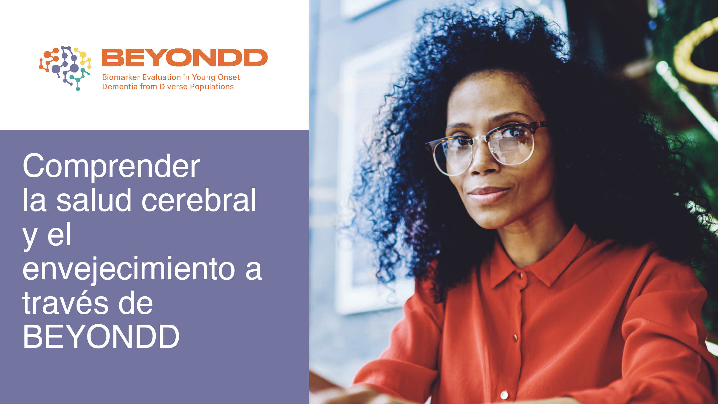 understanding brain health and aging through beyondd